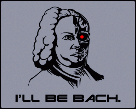 I'll be Bach I'll be Bach